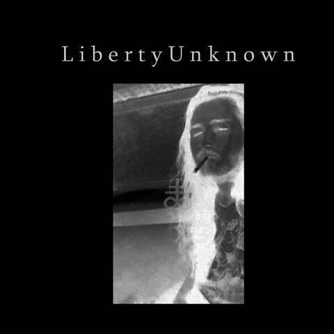 Liberty Unknown