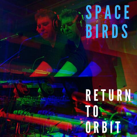 Return to Orbit