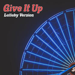 Give It Up