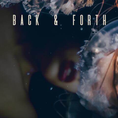 Back & Forth