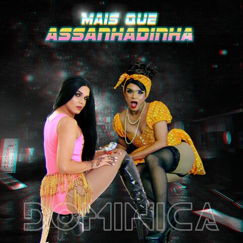 Mais Que Assanhadinha