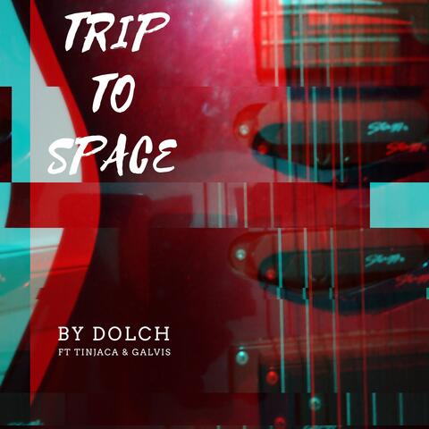 Trip to Space