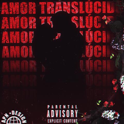 Amor Translúcido