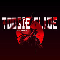 Toosie Slide