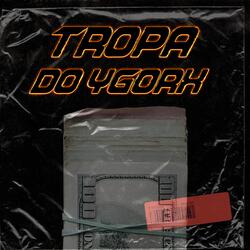 Tropa do Ygorx