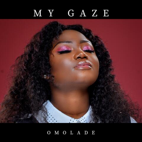My Gaze