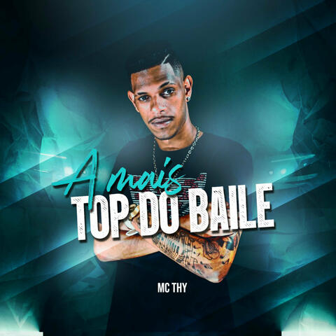 A Mais Top do Baile