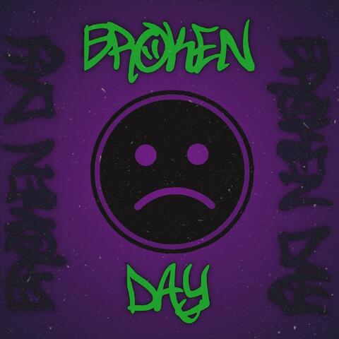 Broken Day
