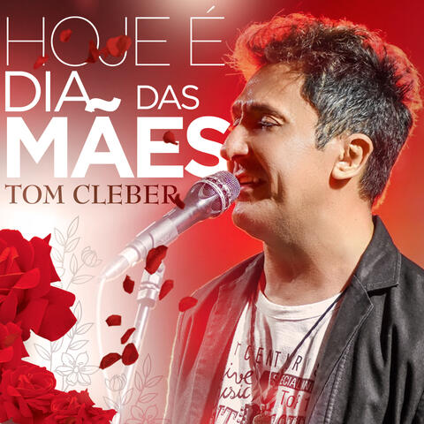 Hoje É Dia das Mães