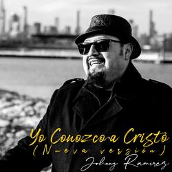 Yo Conozco a Cristo