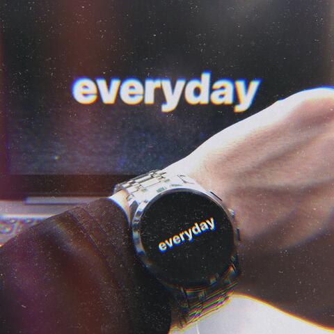 Everyday