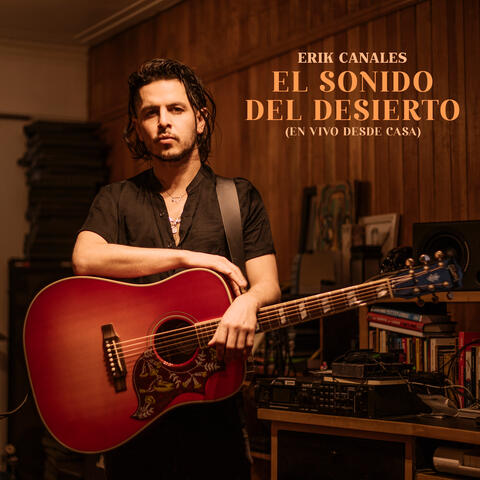 El Sonido del Desierto (Desde Casa)