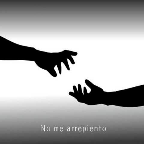 No Me Arrepiento