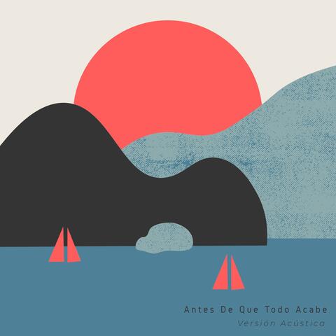 Antes de Que Todo Acabe