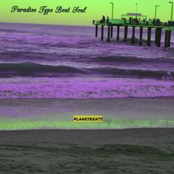 Paradise Type Beat Soul