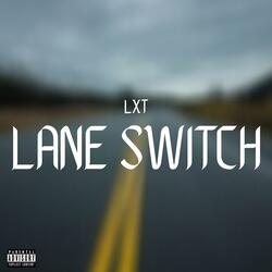 Lane Switch