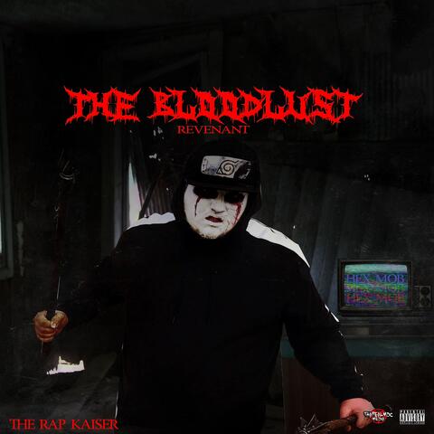 The Bloodlust Revenant