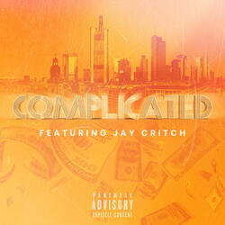 Complicated (ft. Jay Critch)