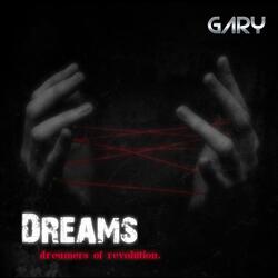 Dreamers Of Revolution