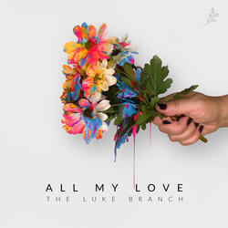 All My Love