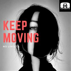 Keep Moving