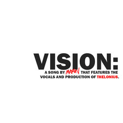 Vision (ft. Thelonius)