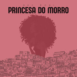 Princesa do Morro