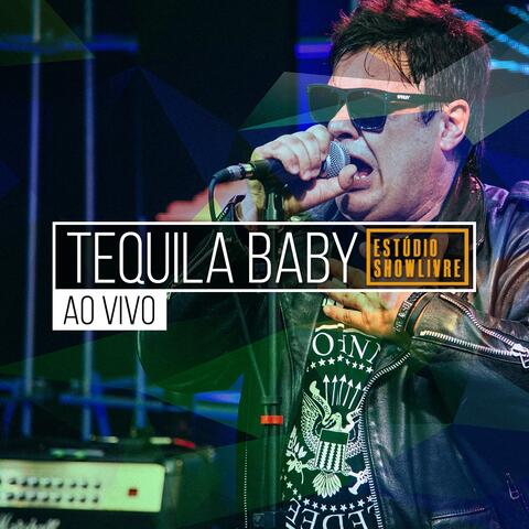 Tequila Baby no Estúdio Showlivre