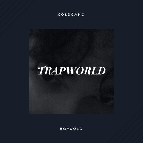 Trapworld