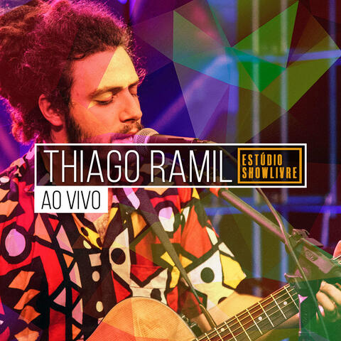 Thiago Ramil no Estúdio Showlivre