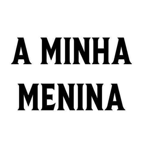 A Minha Menina