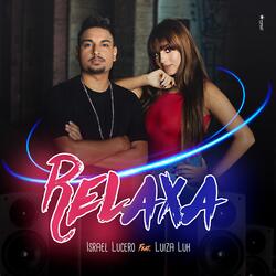 Relaxa (ft. Luiza Luh)