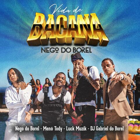 Vida de Bacana