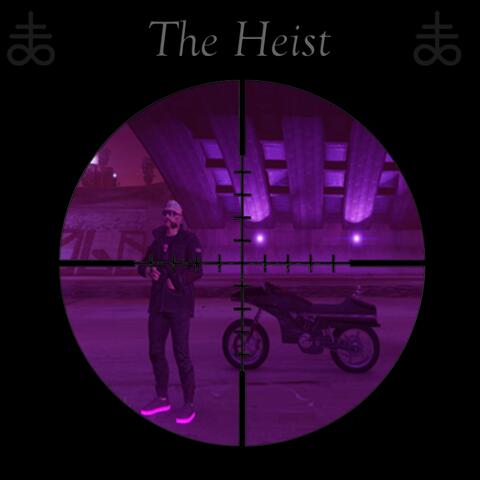 The Heist
