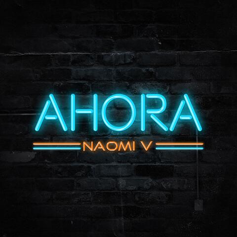 Ahora