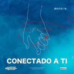 Conectado a Ti
