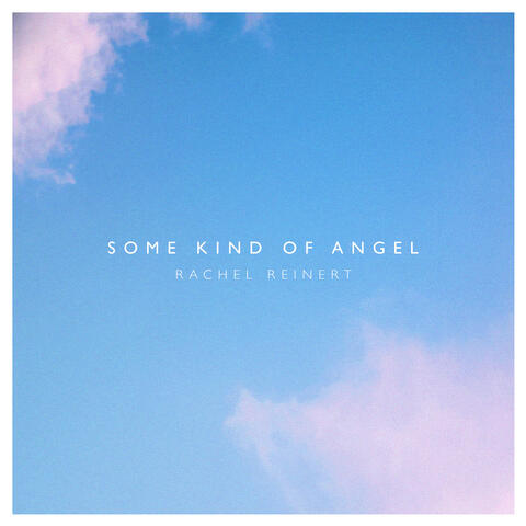 Some Kind of Angel