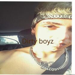 Dirty Boyz