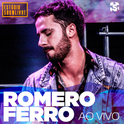 Romero Ferro no Estúdio Showlivre
