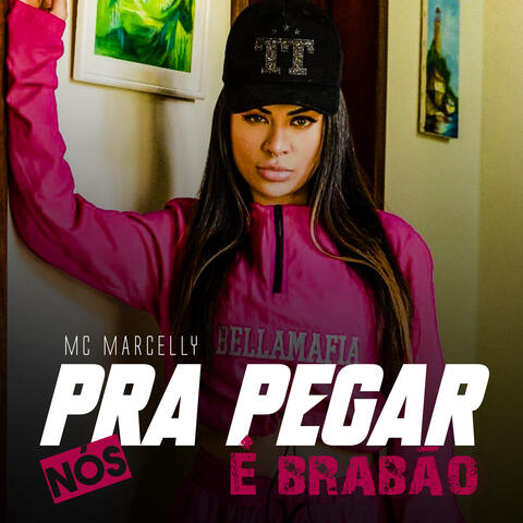Pra Pegar Nós É Brabão