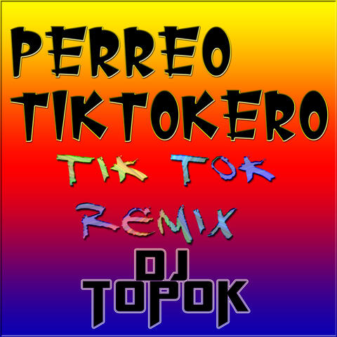 Perreo Tiktokero