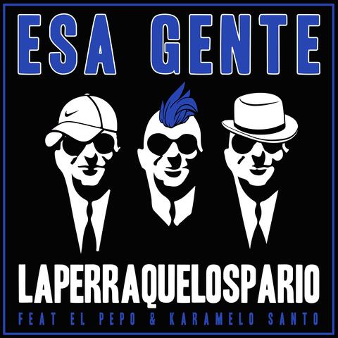 Esa Gente