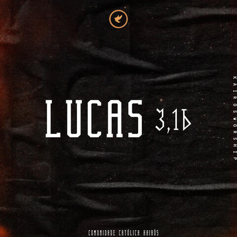 Lucas 3.16