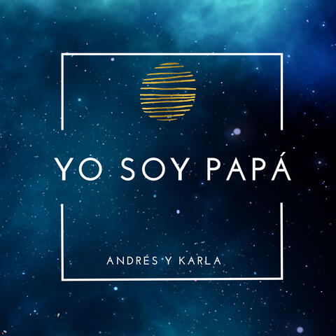 Yo Soy Papá