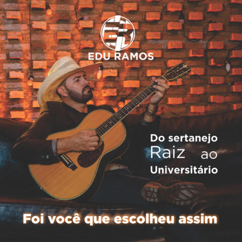 Foi Você Que Escolheu Assim