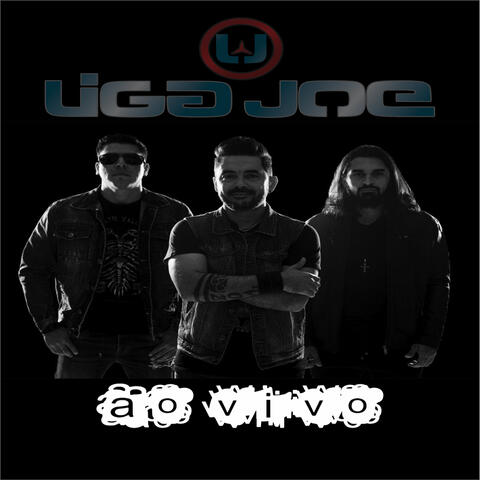 Liga Joe (Ao Vivo)