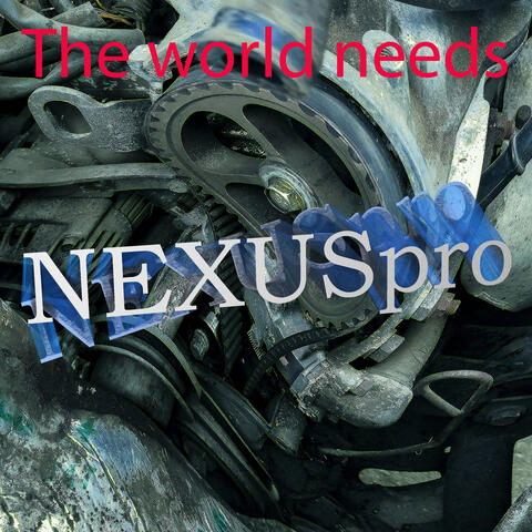 The World Needs