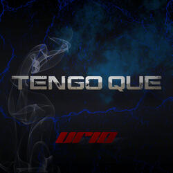 Tengo Que