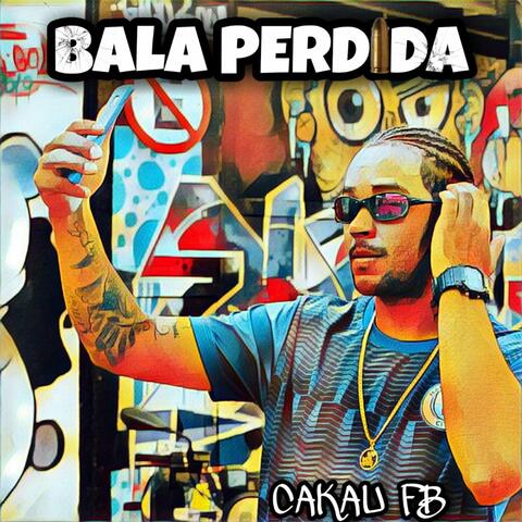 Bala Perdida