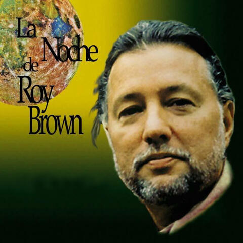 La Noche de Roy Brown